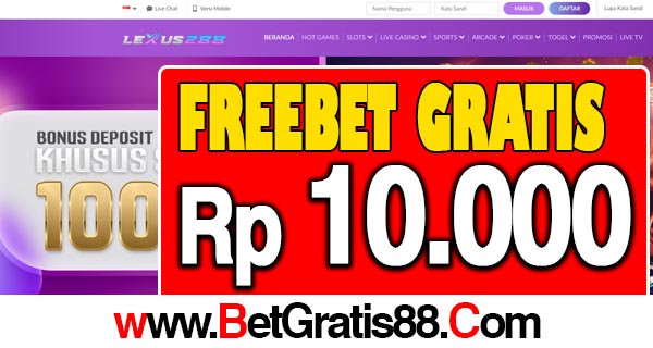 Lexus288 Freebet Gratis Rp 10.000 Tanpa Deposit Lexus288 Freebet Gratis Rp 10.000 Tanpa Deposit