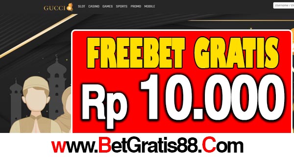 GUCCI76 Freebet Gratis Rp 10.000 Tanpa Deposit GUCCI76 Freebet Gratis Rp 10.000 Tanpa Deposit