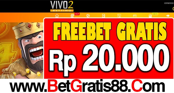 VIVOBetting2 Freebet Gratis Rp 20.000 Tanpa Deposit