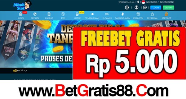 MBAKSLOT Freebet Gratis Rp 5.000 Tanpa Deposit MBAKSLOT Freebet Gratis Rp 5.000 Tanpa Deposit